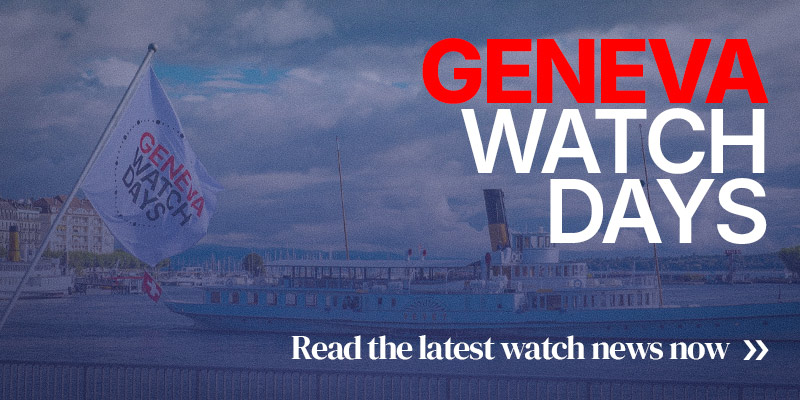 Geneva Watch Days - Read More