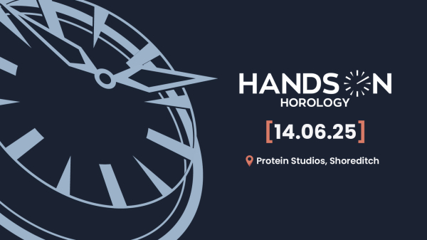 Hands On Horology: London’s Newest Watch Exhibition and Showcase